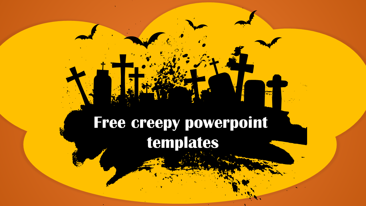 Get Free Creepy PowerPoint Templates Design